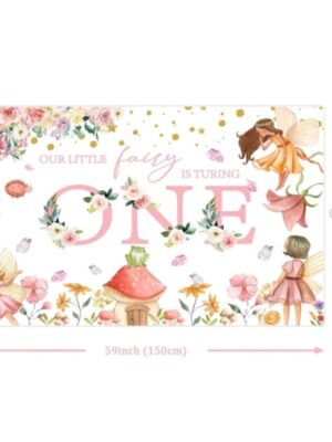 Our Little Fairy Is Turning One Backdrop